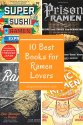 10 Best Books For Ramen Lovers