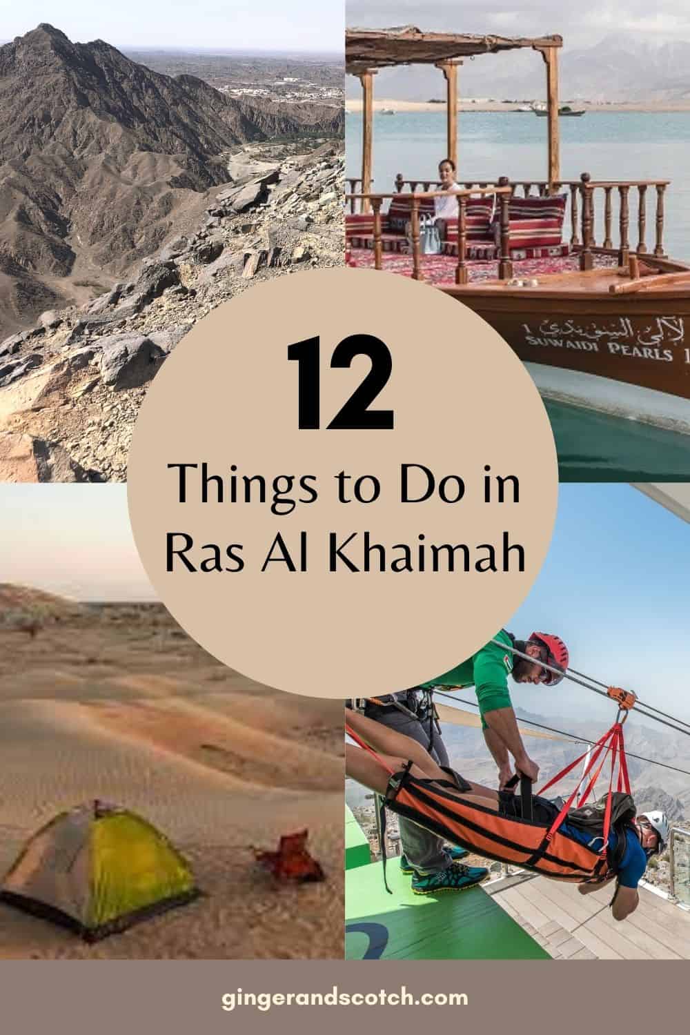12 Things to do in Ras al Khaimah Collage showing things to do in Ras al Khaimah